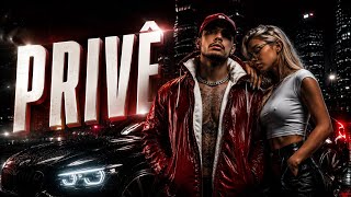 Privê - Trap Estilo Hungria Hip Hop & Misael