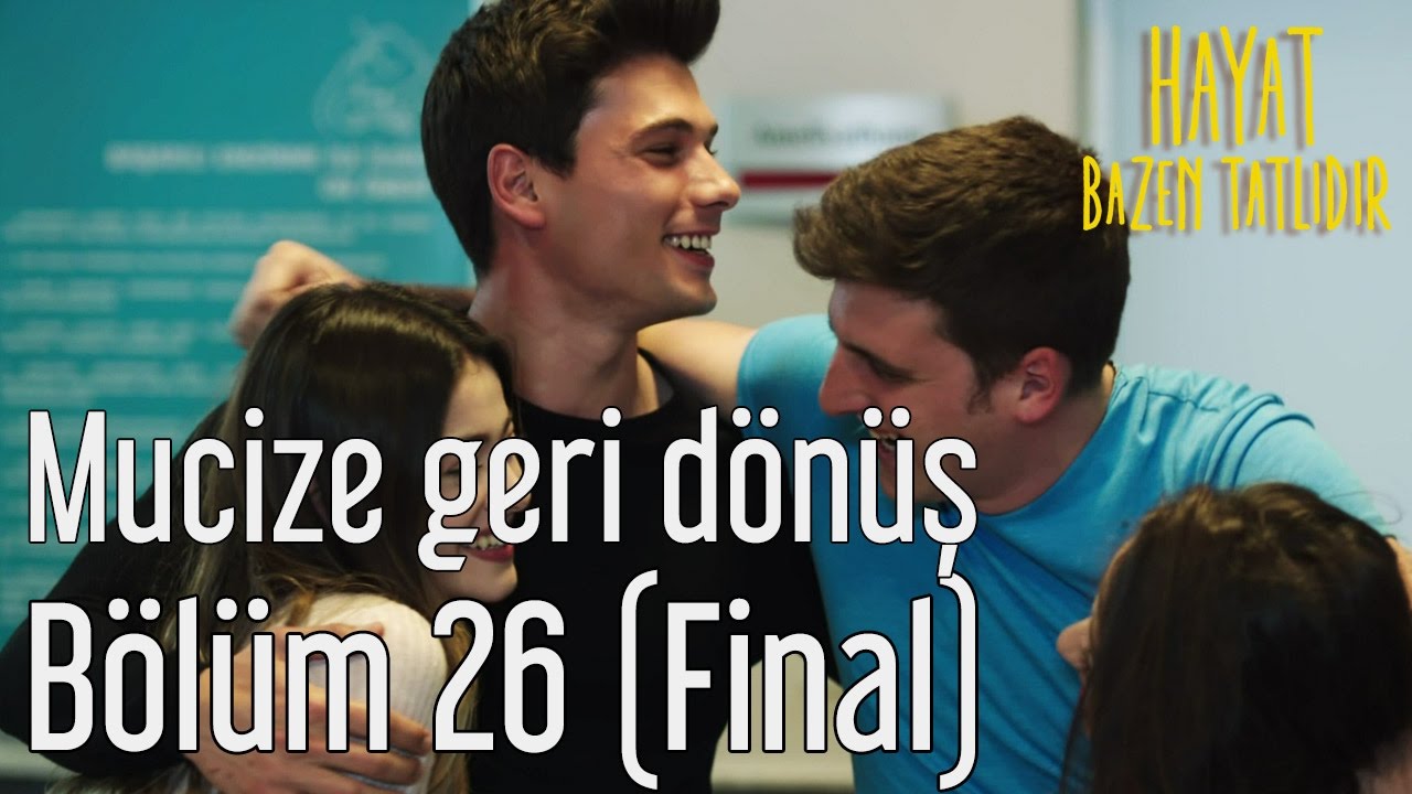 Hayat Bazen Tatlıdır26 30