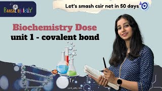 Biochemistry Dose - Covalent Bond II Chemical Bonding II Unit 1 CSIR NET