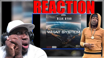 Blak Ryno - What System (Official Audio Video) 𝐑𝐄𝐀𝐂𝐓𝐈𝐎𝐍