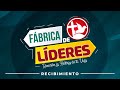 RECIBIMIENTO "FABRICA DE LÍDERES" (10/07/22)