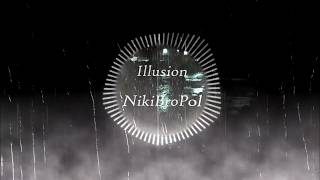 Illusion - NikiBroPol | Atmospheric Audio Visualizer | Rainy music
