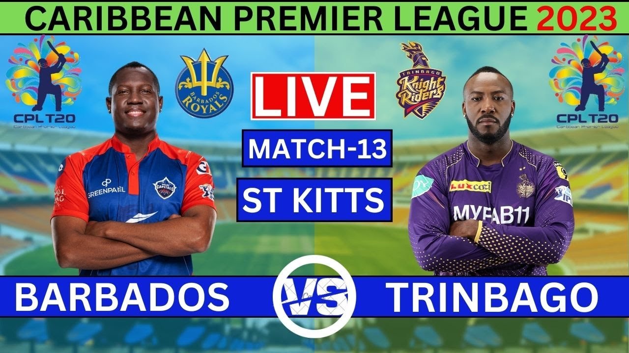 CPL LIVE MATCH 13 TRINBAGO VS ST BARBADOS BR VS TKR TKR VS BR #cpllive