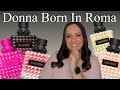 Valentino Donna Born In Roma Perfume Range Review &amp; NEW Limited Edition Pink PP