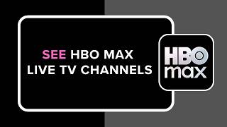 How to See HBO Max Live TV Channels screenshot 1