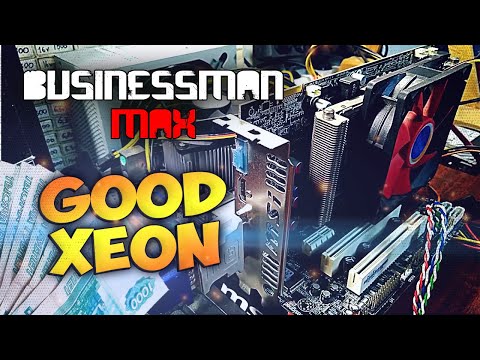 Видео: GOODный XEON [Месяц XEONa] - Бизнесмен Макс №84