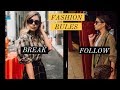 18 FASHION RULES: WHICH TO BREAK & WHICH TO FOLLOW