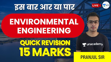 "Quick Revision 15 Marks | Environmental Engineering (इस बार आर पर)" | GATE Exam Civil | Pranjul Sir