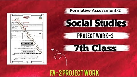 FA-2 Social 7th class Project Work-2 2023-24💯✍️☑️