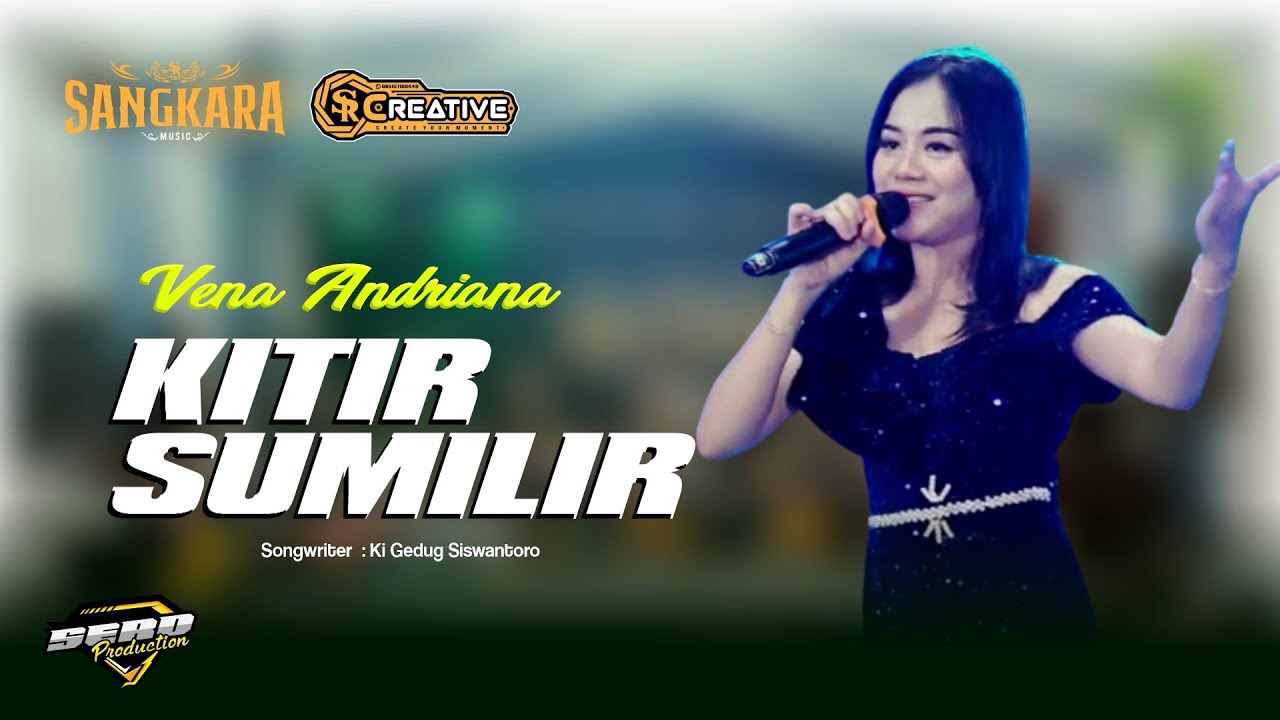 KITIR SUMILIR - VENA ANDRIANA - SANGKARA MUSIC (Live Cover Music)