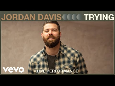 Jordan Davis - Trying