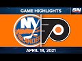 NHL Game Highlights | Islanders vs. Flyers - Apr. 18, 2021