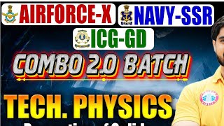 Airforce, Navy, ICG 2025 Technical Physics | MOTION #1 | Combo 2.0 Batch | Most Important PYQs 🔥
