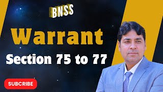 Warrant of arrest | Section 75 to 77 of BNSS | Bharatiya Nagarik Suraksha Sanhita, 2023 Lecture 28. News