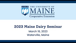 2023 Maine Dairy Seminar