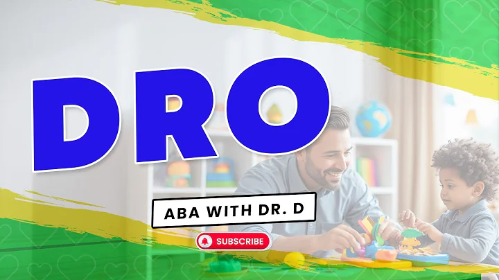 Behavior Management: Differential Reinforcement of Other Behaviors (DRO)