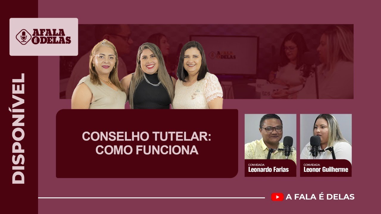 Conselho Tutelar: Como funciona. #10 - YouTube