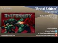 Brutal schism  eviternity ost 2018