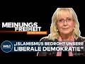 MEINUNG: „Islamismus bedroht unsere liberale Demokratie in vielfältiger Weise!“ Susanne Schröter