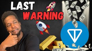 TON COIN WILL MAKE MILLIONAIRES! IGNORE IF YOU DARE