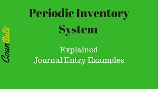 Inventory Journal Entries Example | Periodic Inventory System