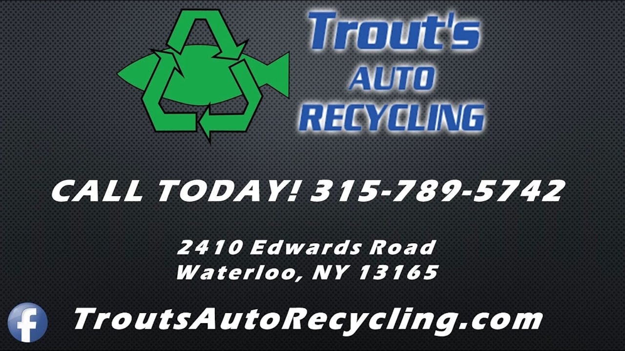 Trouts Auto Recycling Waterloo NY Scrap Metal & Used Auto Parts YouTube