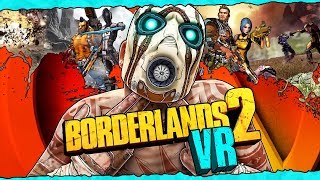Borderlands 2 VR Trailer!! A Couple Things You May Have Missed