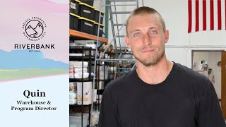 Riverbanks Warehouse & Program Director Quin