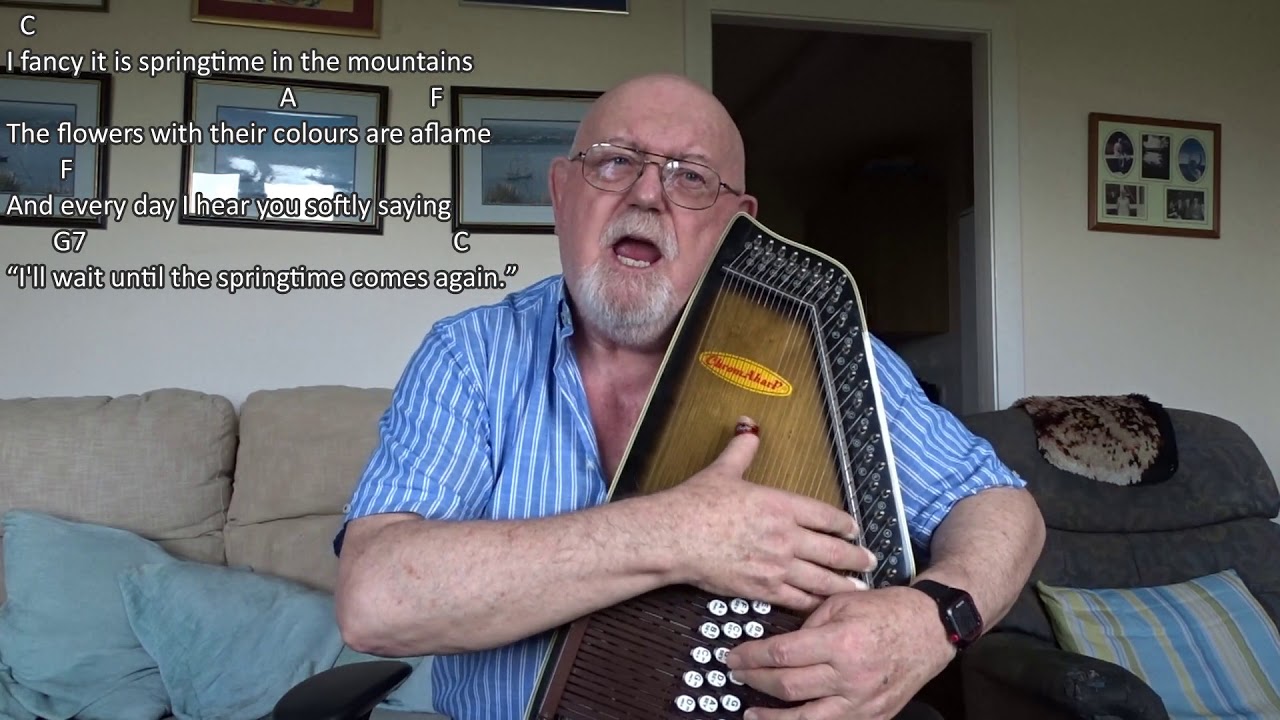 Autoharp When It's Springtime In The Rockies (Including lyrics and