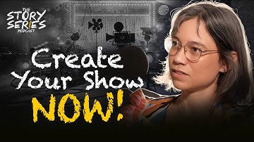 Stop Waiting, Start Creating | Emily Brundige - The Story Series Podcast #23