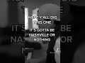HOPE Y’ALL DIG THIS #nashvilleornothing #youtubeshorts