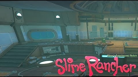 Slime Rancher Viktor’s Experiment #2 ~ Unlocking Viktor