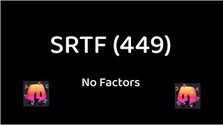 SRTF (449)