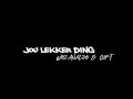 Jou Lekker Ding - Team Kenni 021