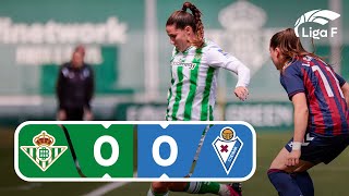 Resumen del Real Betis Féminas vs SD Eibar | Jornada 22 | Liga F