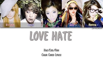 F(X) (에프엑스) - LOVE HATE [Color Coded Han|Rom|Eng]