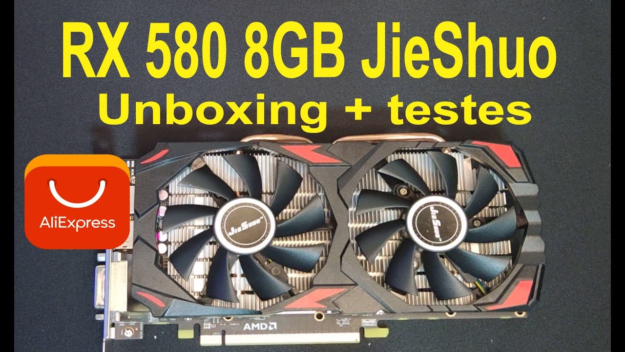 chegou-rx-580-8gb-jieshuo-do-aliexpress-unboxing-testes-youtube