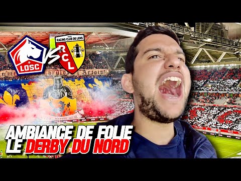 UN DERBY DU NORD DANS UNE AMBIANCE DE FEU 🔥 (LILLE VS LENS - VLOTCH 45)