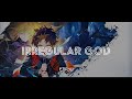 Tower of god irregular god fthanezeve caradhinaepic version by enryu