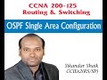 OSPF Single Area Configuration - Video By Sikandar Shaik || Dual CCIE (RS/SP) # 35012