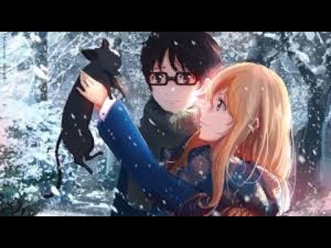 [AMV] 四月は君の嘘 YOUR LIE IN APRIL- IN CASE YOU DON'T LIVE FOREVER BY BEN PLATT