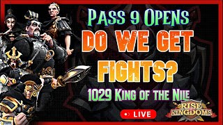 War & Chill | King of the Nile - Pass 9 | Fights? | Rise of Kingdoms