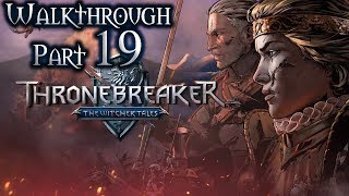 Thronebreaker: The Witcher Tales Walkthrough Part 19 (All Quests, Bonebreaker Difficulty)