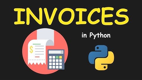 I CREATE INVOICES MANAGEMENT SYSTEM USING PYTHON & LEARN PYTHON BY BUILDING SIMPLE PROJECTS