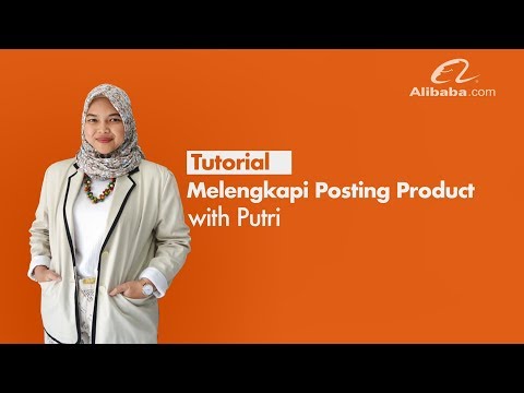 Video: Bagaimanakah cara saya menjual di Alibaba Express?