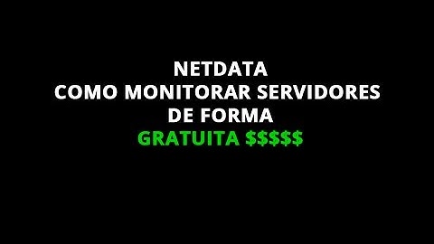 NetData - Como monitorar meus servidores, grátis? - Git Nights
