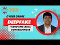 Deepfake Video - legal consequences