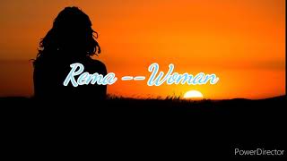 Rema - Woman (official Lyrics video)