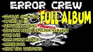 Error Crew - Full Album