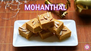 Mohanthal Recipe | Mohanthal recipe with mawa | Diwali Sweets Recipes